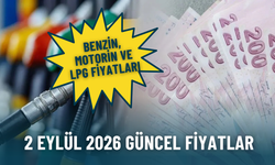 Akaryakıtta son durum: 2 Eylül 2026 benzin, motorin ve LPG fiyatları