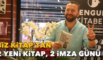 2 yeni kitap, 2 imza günü