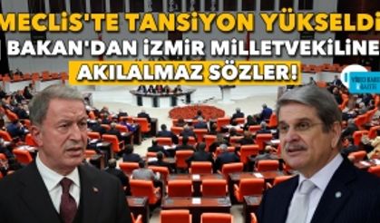 Meclis'te tansiyon yükseldi | Bakan'dan İzmir milletvekiline akılalmaz sözler!