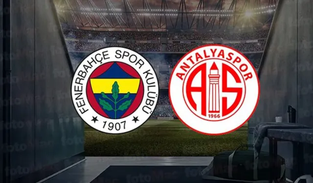 Fenerbahçe ile Antalyaspor maçı hangi gün, saat kaçta, hangi kanalda yayınlanacak?