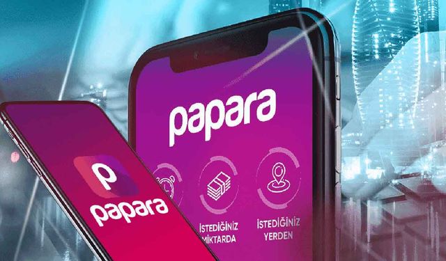 Papara'dan şok karar: Artık para alacak!