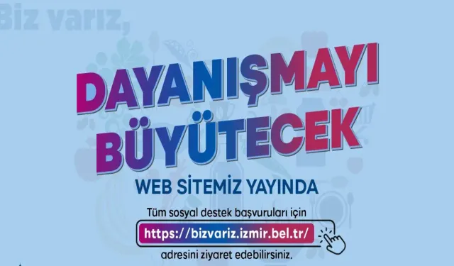 İzmir Büyükşehir'den yeni site: İhtiyaç sahipleri buraya başvuracak