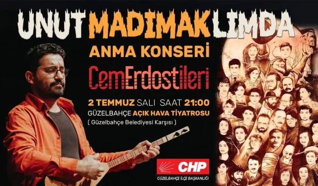 Güzelbahçe'de Madımak unutulmadı: Cem Erdostileri konser verecek