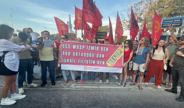 Emek Partisi İzmir Limanı’ndan haykırdı: Antiemperyalist mücadeleyi sürdüreceğiz!