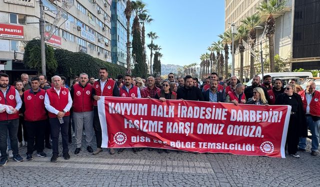 DİSK İzmir’den AKP’ye seslendi: Kayyım oyunu geçmişte tutmadı, yine tutmayacak!