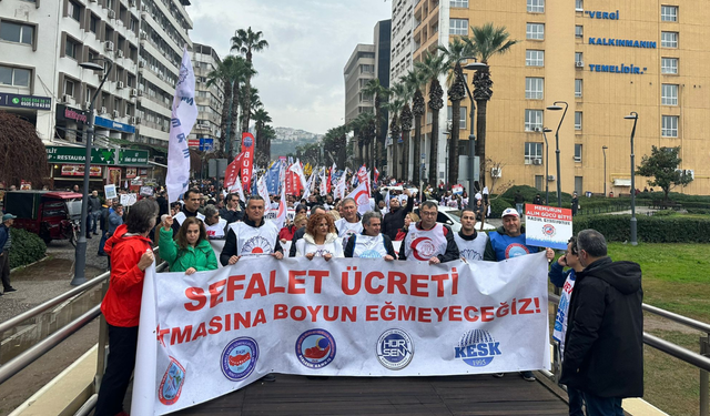 İzmir'de kamu emekçileri meydanlara indi: Sefalet zammını kabul etmiyoruz!