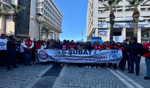 İzmir'deki DİSK üyeleri 6 Şubat'ı unutmadı: Görmezden gelinen bilimsel uyarılar ve plansız kentleşme öldürüyor