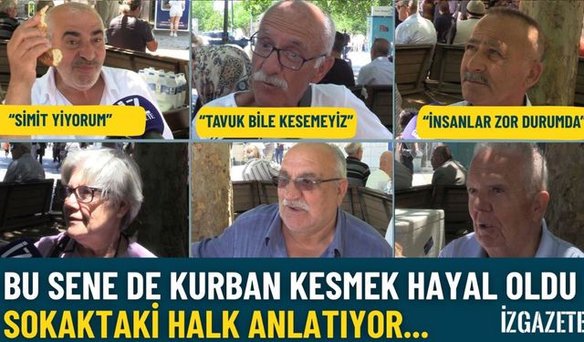 Bu sene de kurban kesmek hayal oldu: Sokaktaki halk anlatıyor