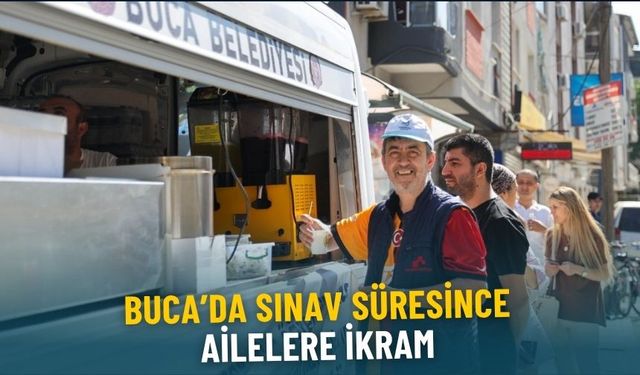 Buca'da vatandaşlara destek: Sınav süresince ailelere ikram