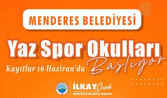 Yaz boyu spor ve eğlence: Menderes’te kayıtlar başlıyor