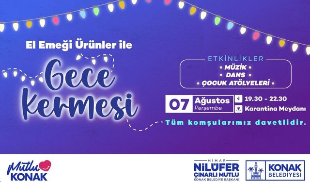 Konak’ta kadınların el emeği ürünleri Gece Kermesi’nde sergileniyor