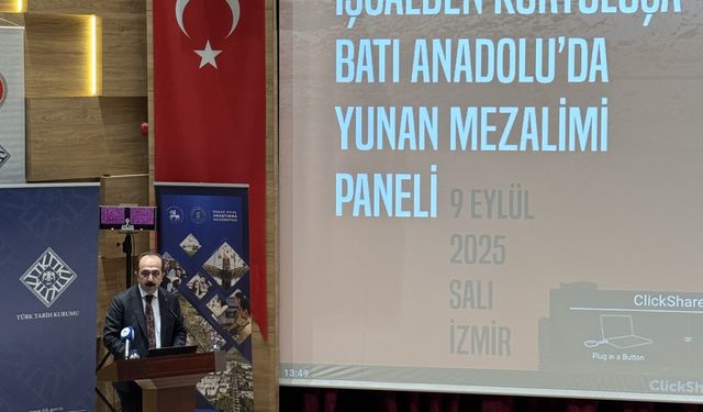 İzmir’de tarihi panel: Batı Anadolu'daki Yunan mezalimi belgelerle anlatıldı