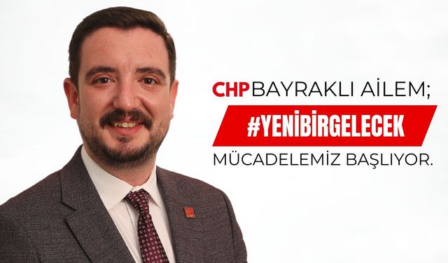 CHP Bayraklı İlçe Başkanı Adayı Cevat Eren Arslan: Adaletten yana siyaset yapmaya adayız