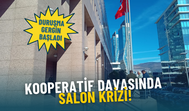 İzmir kooperatif davasında salon krizi: Duruşma gergin başladı, mahkeme heyeti talimat verdi