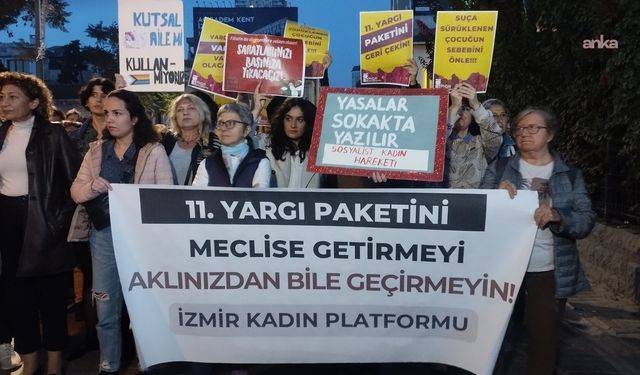 İzmir Kadın Platformu’ndan 11. Yargı Paketine tepki: Genel ahlak bahanesiyle bedenlerimize karışamazsınız