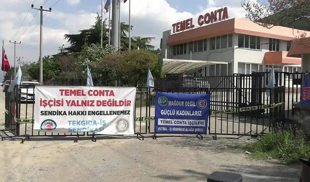 Temel Conta işçilerinin grevi 335’inci gününde… Sendikadan duruşmaya çağrı!