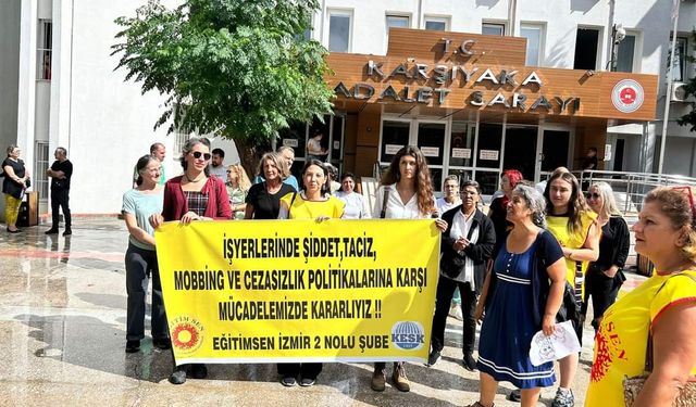 İzmir’de kadın öğretmene şiddet ve mobbing davası: Tacize uğrayan tüm kadınların ortak sesi!