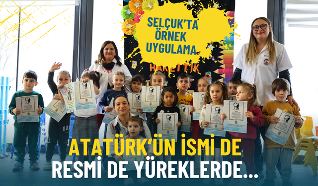 İzmir’de örnek uygulama: Atatürk’ün ismi de resmi de yüreklerde