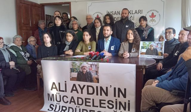 İnsan hakları savunucusu Ali Aydın için çağrı: Aydınlatılana kadar takipçisi olacağız