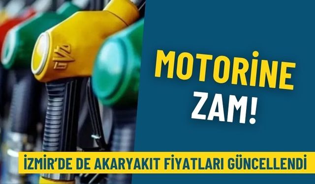 Motorine zam: İzmir, İstanbul ve Ankara’da da akaryakıt tabelaları yeniden değişti