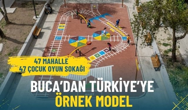 Buca’dan Türkiye’ye örnek model: 47 Mahalle 47 Çocuk Oyun Sokağı