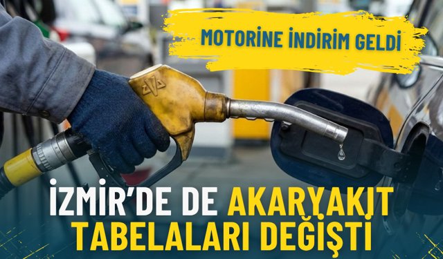 İzmir’de de akaryakıt tabelaları değişti: Motorine indirim geldi