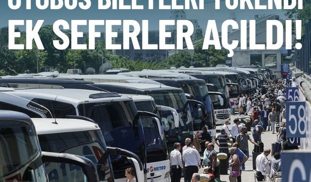 Bayram yolculuğunda rekor talep: Otobüs biletleri tükendi, ek seferler açıldı