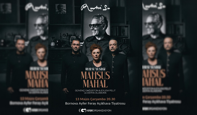 Ruhi Su'nun sesi ve duruşu İzmir sahnesinde: ‘Mahsus mahal’ sanatseverlerle buluşacak