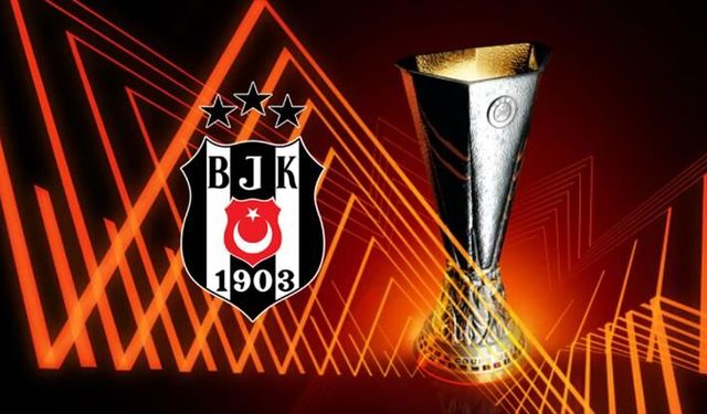 Beşiktaş'ın Avrupa Ligi'ndeki rakipleri belli oldu
