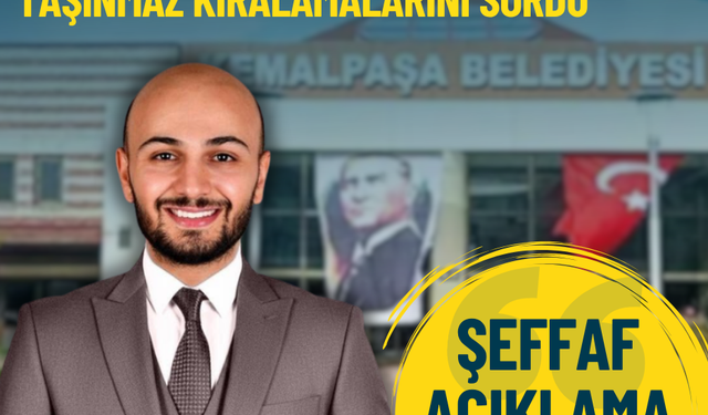 CHP'li başkan Yalçın Kemalpaşa Belediyesi'ne taşınmaz kiralamalarını sordu: Şeffaf açıklama yapılmalı