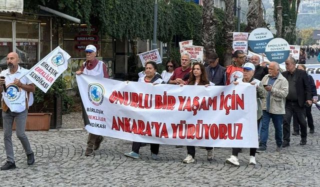 Emekliler İzmir’den Ankara’ya yürüdü: İnsanca yaşamak istiyoruz!