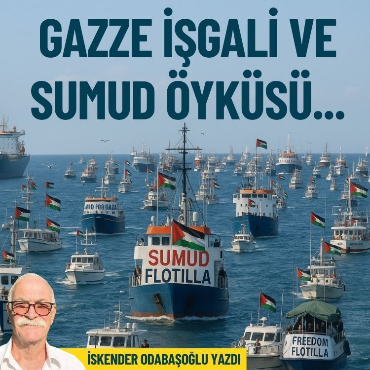 Gazze işgali ve Sumud öyküsü…