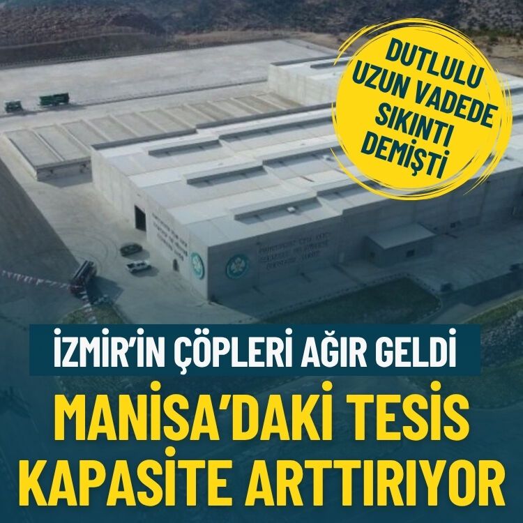 İzmir’in çöpleri ağır geldi… Manisa’daki tesis kapasite arttırıyor!