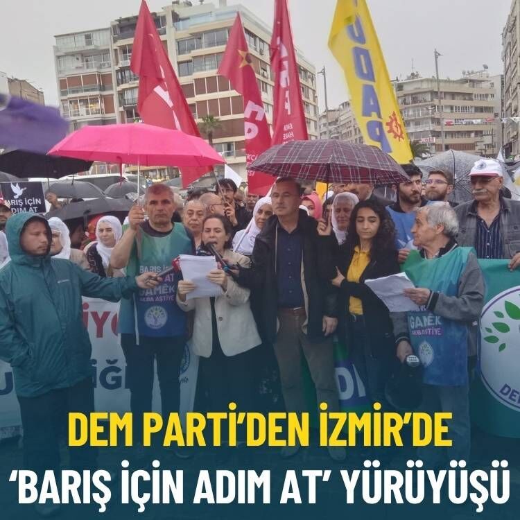 DEM Parti’den İzmir’de ‘Barış İçin Adım At’ yürüyüşü