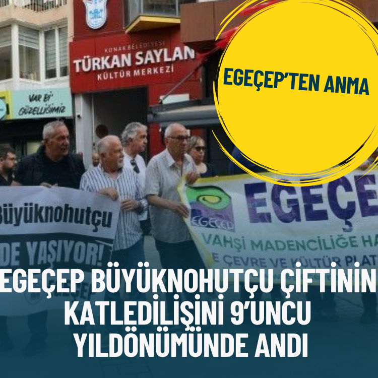 EGEÇEP Büyüknohutçu çiftinin katledilişini 9’uncu yıldönümünde andı