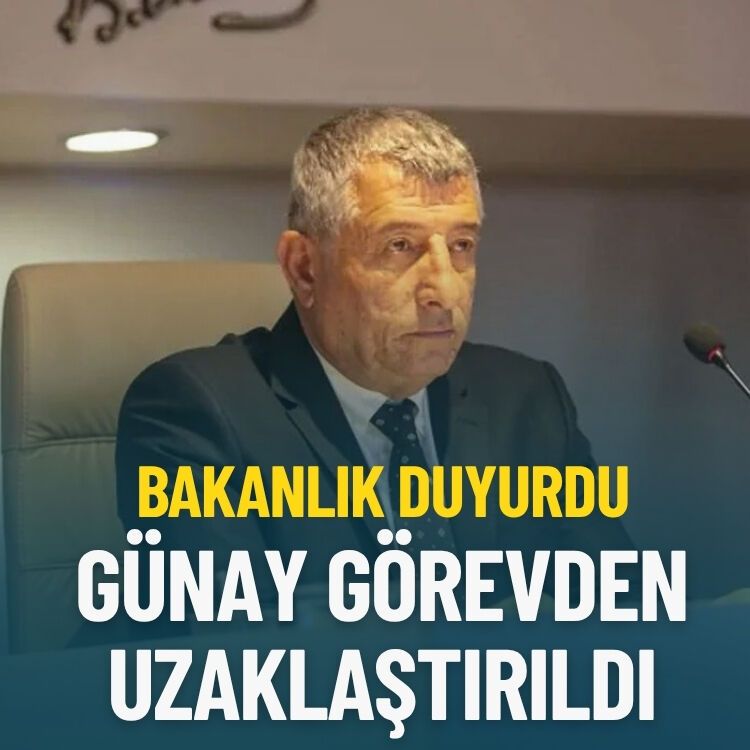 Bakanlık duyurdu: Günay görevden uzaklaştırıldı