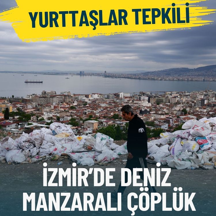 İzmir’de deniz manzaralı alan çöplüğe döndü: Tepki büyüyor