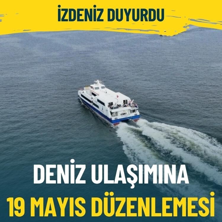 İZDENİZ duyurdu: Deniz ulaşımına 19 Mayıs düzenlemesi