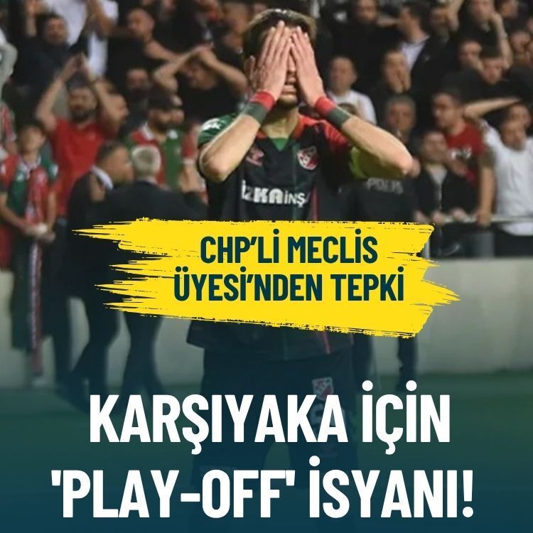 CHP’li meclis üyesinden Karşıyaka için 'play-off' isyanı!