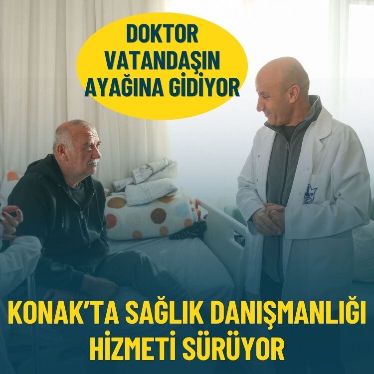 Konak'ta sağlık danışmanlığı hizmeti sürüyor