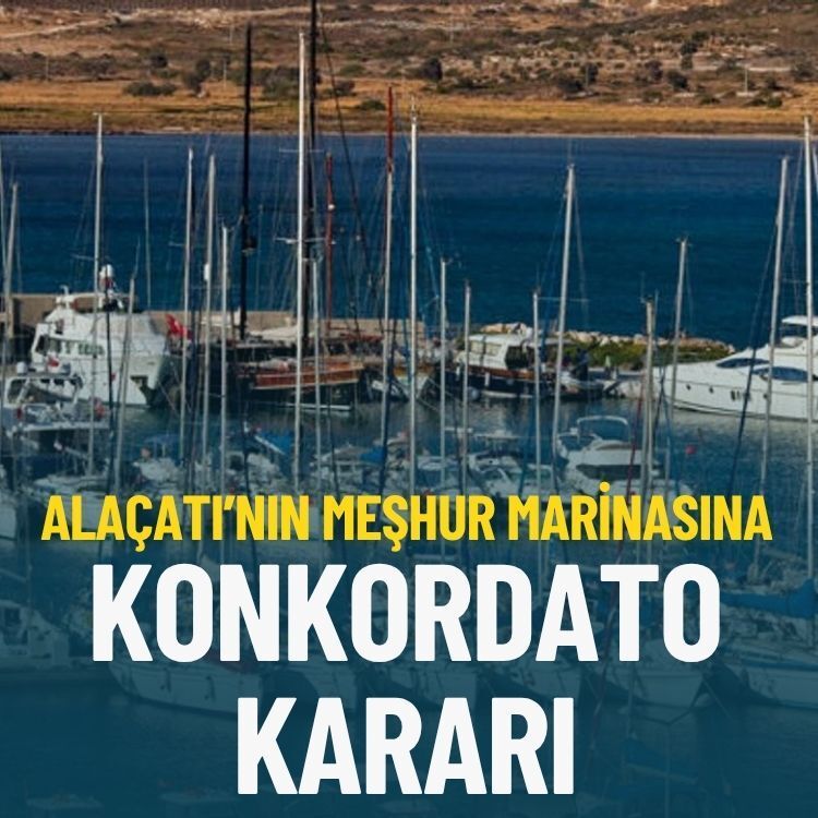 Alaçatı’nın meşhur marinasına konkordato!