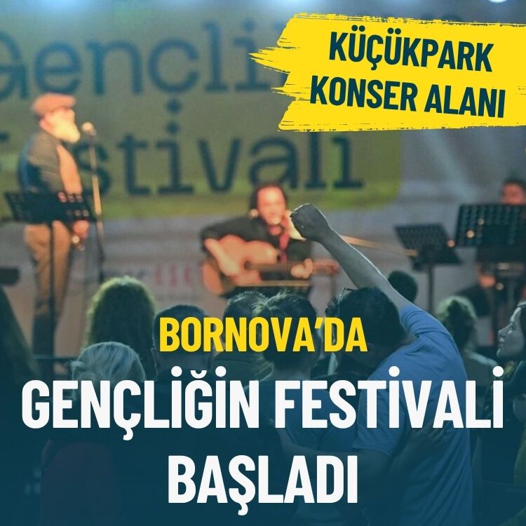 Bornova'da gençliğin festivali başladı!