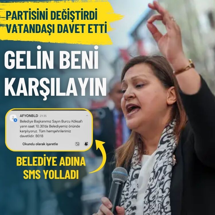 Partisini değiştirdi, vatandaşı davet etti… Gelin beni karşılayın!