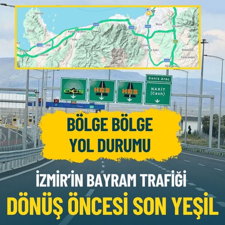 İzmir’in bayram trafiği… Dönüş öncesi son yeşil