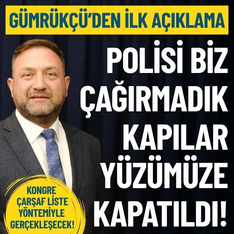 Gümrükçü’den ilk açıklama: Polisi biz çağırmadık, kapılar yüzümüze kapatıldı!