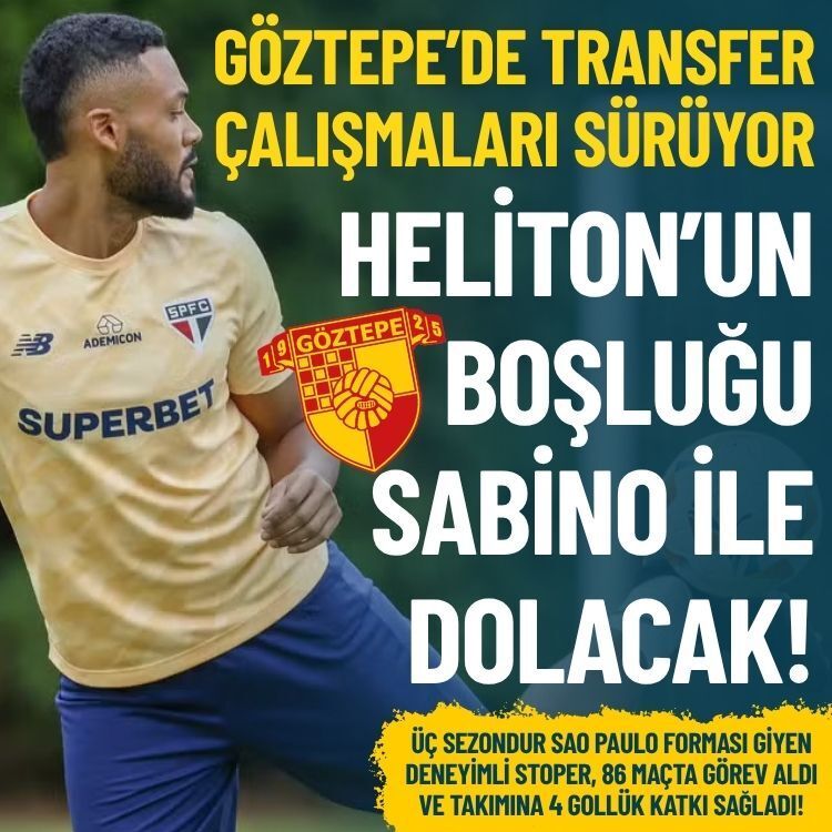 Göztepe transferde gaza bastı: Heliton’un boşluğu Sabino ile dolacak!