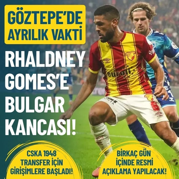 Göztepe’de ayrılık vakti: Rhaldney Gomes Bulgaristan yolcusu!