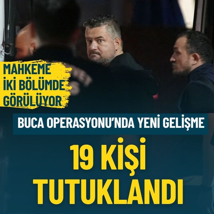 Buca Operasyonu'nda yeni gelişme... İlk tutuklamalar geldi