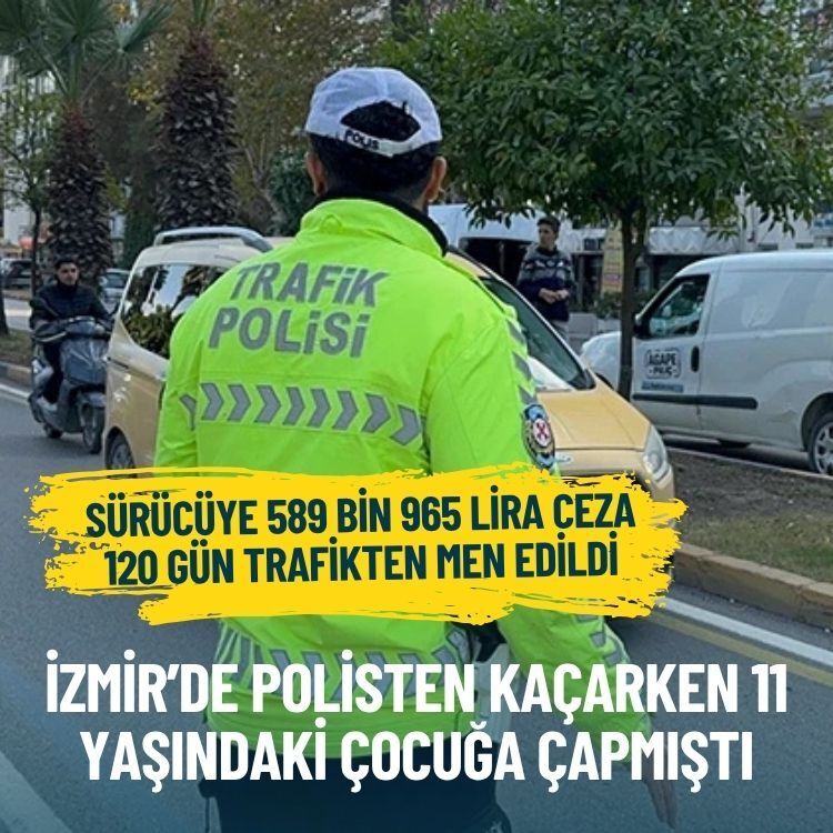 Polisten kaçarken 11 yaşındaki çocuğa çapmıştı: Sürücüye 589 bin 965 lira ceza