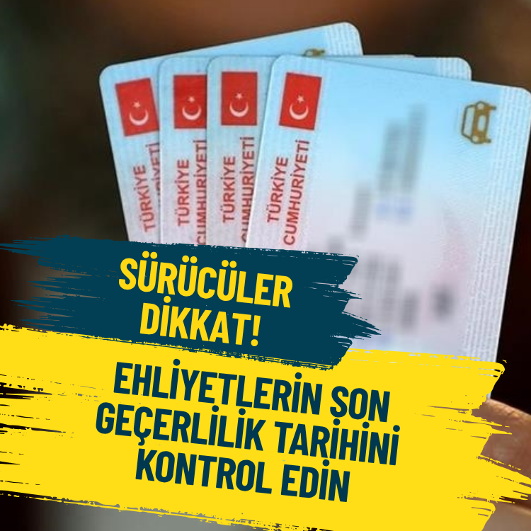 Sürücüler dikkat! Ehliyetlerin son geçerlilik tarihini kontrol edin